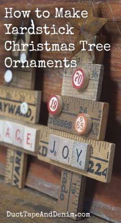 a christmas tree made out of wooden blocks with the words how to make yardstick christmas tree ornaments