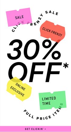 the 30 % off sale is now on