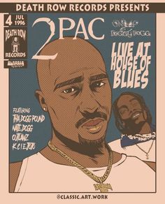 the poster for 2pac's live at house of blues