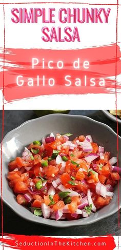 the recipe for simple chunky salsa is shown