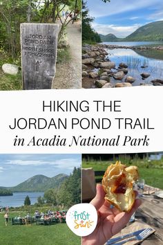 Grid with 4 photos from the Jordan Pond Path and Jordan Pond House restaurant. Text in the middle reads "Hiking the Jordan Pond Trail in Acadia National Park." Maine Travel, New England Travel, The Beauty Of Nature, Acadia National Park