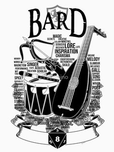 a black and white poster with the words bard on it's side, including an instrument