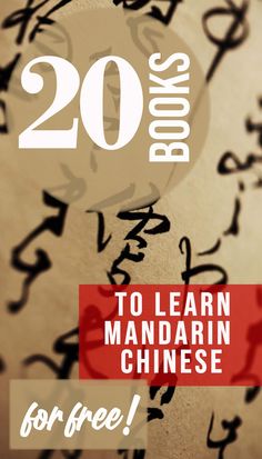 the cover of 20 books to learn mandarin in chinese, with an image of writing on it