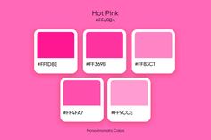 four different shades of pink on a pink background with the words hot pink in white