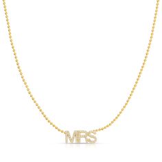 Just married? Say yes to our Mrs Necklace! Choose between our Signature Cable Chain for a dainty look or Bead Chain for a chic tangle free style. The adjustable clasp gives you two length options for the ultimate layering experience. 14K Gold Pendant is 5x13 mm Approximately .36 Total Diamond Weight In stock necklaces will ship within 3 business days. Made-to-order necklaces will ship within 1 week. Need it sooner? Contact us. *Even though pretty things take time, our Word Plates are so popular Gold Single Strand Chain Necklace For Wedding, Gold Beaded Chain Necklace For Anniversary, Gold Wedding Name Necklace With Adjustable Chain, Gold Diamond Necklace With Adjustable Chain For Wedding, Gold Beaded Necklace With Delicate Chain For Wedding, Yellow Gold Diamond Necklace With Adjustable Chain For Wedding, Elegant Wedding Name Necklace With Adjustable Chain, Elegant Wedding Name Necklace With Delicate Chain, Yellow Gold Satellite Chain Jewelry For Wedding