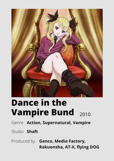 the poster for dance in the vampire bund, with an image of a woman sitting on