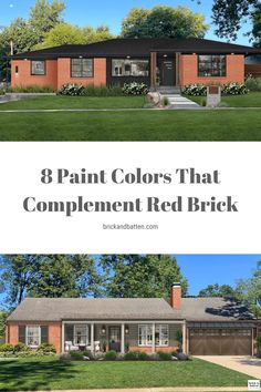 two pictures with the words 8 paint colors that complement red brick in front of them