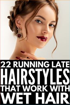 Wet Hairstyles For Work, Wet Hair Hairstyles, Easy Office Hairstyles, Wet Hairstyles, Running Late Hairstyles, Hairstyles For Work, Stylish Updos, Easy Work Hairstyles, Easy Updos For Medium Hair