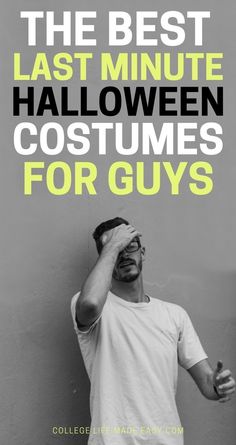 the best last minute halloween costumes for guys