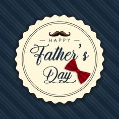 a father's day badge with a red bow tie