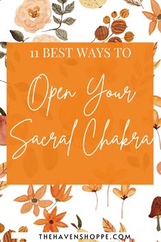 Opening The Sacral Chakra, Sacrum Chakra Healing, Blocked Sacral Chakra, Orange Chakra, Sacral Chakra Meditation, Blocked Chakras, Chakra Balancing Meditation, Chakra Healing Music