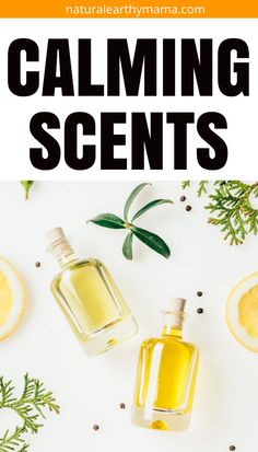 two bottles of essential oils next to lemons and rosemary on a white background with the words, calming scents