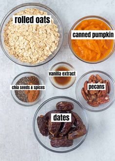 four bowls filled with different types of food and labeled in the words rolled oats, caned pumpkin, vanilla extract, dates