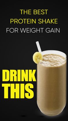 Whey Protein Shakes Gain, Protein Shakes To Gain Weight Men, Smoothie Recipes To Gain Weight Easy, Weight Gain Smoothie For Men, Protein Shakes For Weight Gain Recipes, High Calorie Smoothies Weight Gain Meals, Smoothies To Gain Weight Recipes, Protein Shakes To Gain Weight For Women