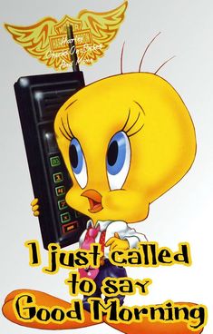 a cartoon character holding a remote control with the words i just called to say good morning