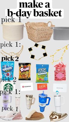 the contents of a basket with text overlay that reads how to make a b - day basket pick 1 pick 2