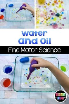 water and oil fine motor science activity for kids to learn how to use the colors