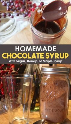 homemade chocolate syrup with sugar, honey or maple syrup in a mason jar and spoon