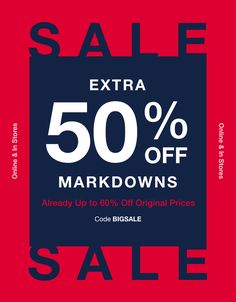 an extra 50 % off markdowns sale sign with the words,'extra 50 %