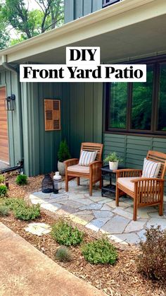 the front yard patio has two chairs and a table on it, with text overlay that reads how to install a diy front yard patio