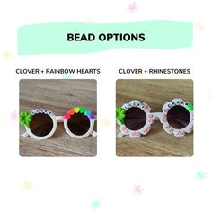 These Paddy's pinch proof girls sunnies bring the luck to the lucky charm in your life. Sunglasses bejeweled with a combination of clovers, rainbow hearts, and rhinestones. Sunnies fit children around age 2-10. TO ORDER: Select bead style in the dropdown menu- Clover + Hearts style says "LUCKY"- Clover + Rhinestones style says "LUCKY CHARM" Select sunglass shape & color in the dropdown menu Each pair is handcrafted using various specialty beads, charms, and rhinestones. Due to the handmade natur Playful White Sunglasses For Gifts, Playful White Sunglasses For Gift, Playful White Sunglasses As Gift, Spring Gift Sunglasses With Uv Protection, White Sunglasses For Spring Gift, Cute Personalized Adjustable Sunglasses, Whimsical Adjustable Sunglasses With Uv Protection, Novelty Sunglasses With Uv Protection For Gift, Novelty Sunglasses With Uv Protection As Gift