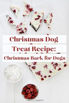 christmas dog treat recipe for dogs with raspberries and coconut on the table next to it