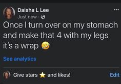 two tweets on twitter with the caption'one turn over my stomach and make that 4 with my legs it's a wrap '