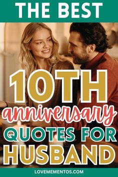 the best 10th anniversary quotes for husband