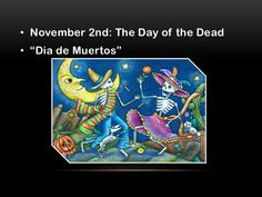 the day of the dead with skeletons on it