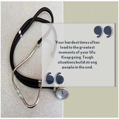 a stethoscope laying on the floor next to a card with a quote