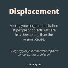 Defence mechanisms are reactions to trauma, anxiety or difficult situations. They're natural ways our minds try to cope with situations we want to avoid or feel shame towards. Sometimes they can become unhelpful coping strategies to avoid dealing with painful issues.   Displacement - Aiming your anger or frustration at people or objects who are less threatening than the original cause. I.e. Being angry at your boss but taking it out on your partner or children. How To Deal With Anger, Displaced Anger, Being Angry, Angry People, Spiritual Psychology, Character Study, Coping Strategies, Shadow Work