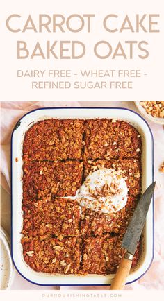 carrot cake baked oats in a baking dish with a knife