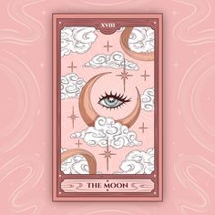 the moon tarot card with an eye and clouds above it on a pink background