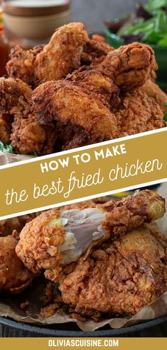 how to make the best fried chicken recipe