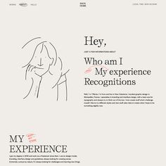 an image of a website page with the words hey, who am i my experience recognitions?