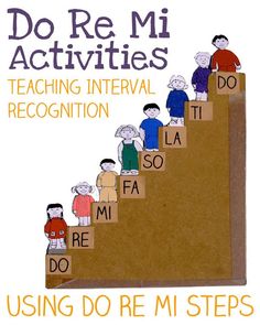 a poster with people standing on top of stairs and the words do re mi activities