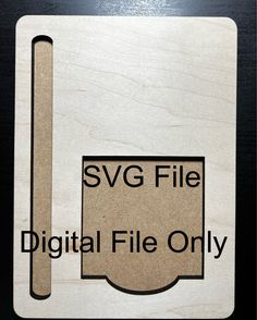 a wooden sign with the words svg file digital file only in black and white