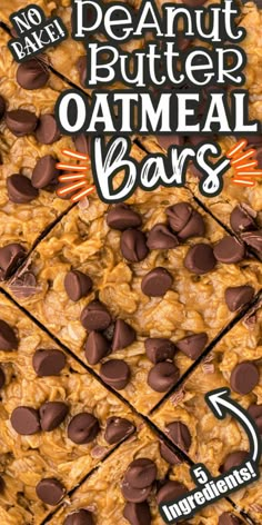 an advertisement for peanut butter oatmeal bars, with chocolate chips on top