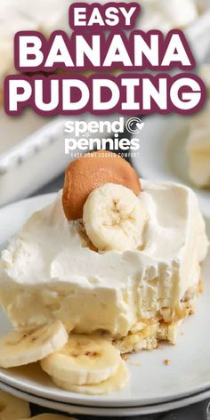 a banana pudding on a plate with bananas around it and the title overlay reads easy banana pudding