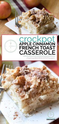 a piece of crockpot apple cinnamon french toast casserole on a plate