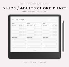 the 3 kids / adults chore chart is shown on a tablet with a pencil