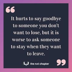 If Someone Wants To Leave Let Them, Leaving Family Behind Quotes, If Someone Wants To Be In Your Life, If They Wanted To They Would, Meaningful Wallpaper, Stay Quotes, Left Quotes, When Someone Leaves You, Encouragement Posters