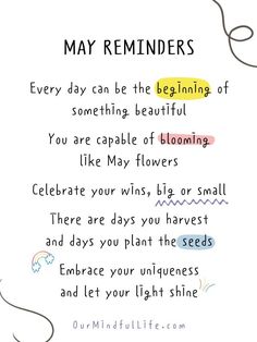 a poem that says, may reminders every day can be the beginning of something beautiful you are capable of blooming like flowers