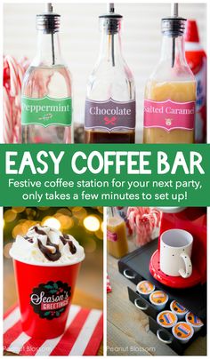 the easy coffee bar is ready to be served at any party or event, and it's perfect for everyone to enjoy