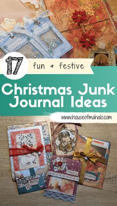 junk journal christmas ideas with text overlay