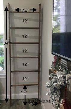 a ladder leaning against the wall with measurements for it to be placed in front of a tv