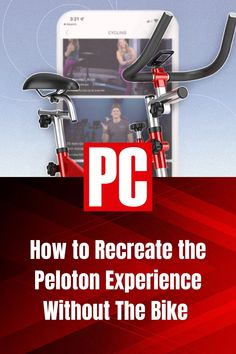 an advertisement for the peloton experience, with two bikes on it and text reading how to recreaate the peloton experience without the bike