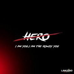 a red and black background with the words hero on it