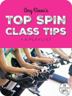 the top spin class tips for beginners to learn spinning and how to use it