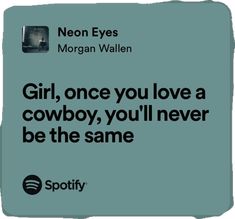 a tweet with the caption girl, once you love a cowboy, you'll never be the same